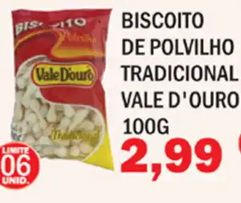 Supermercados Mendonça Biscoito de Polvilho Tradicional Vale D'Ouro 100g oferta