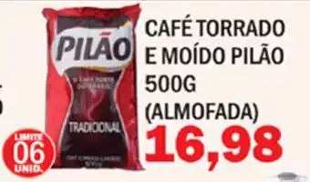 Cafe Torrado e moido Pilao 500g