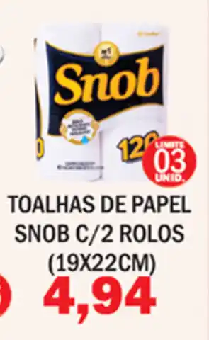 Supermercados Mendonça Toalhas de Papel Snob c/2 rolos oferta