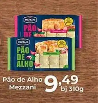 Supermercados Tauste Pão de alho mezzani oferta