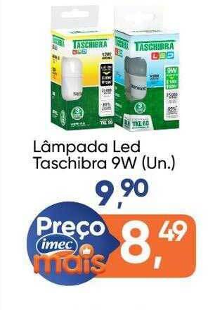 Lâmpada led taschibra 9w