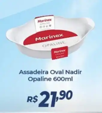 Atakarejo Assadeira Oval Nadir Opaline 600ml oferta