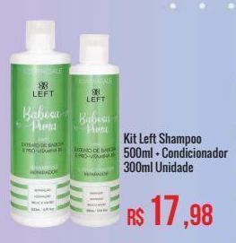 Kit left shampoo 500ml + condicionador 300ml unidade
