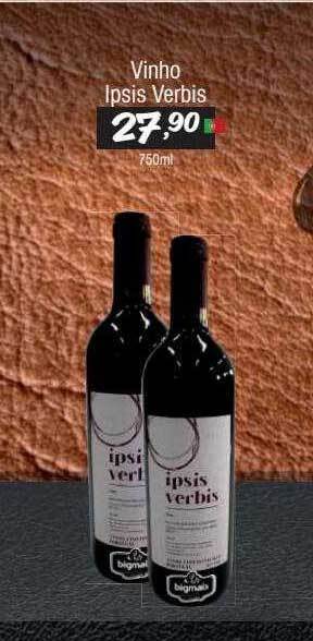 Big Mais Supermercados Vinho ipsis verbis oferta