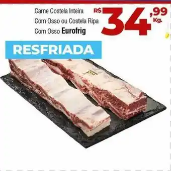 Brasão Supermercados Carne costela inteira com osso ou costela ripa com osso eurofrig oferta