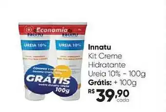 Drogaria São Paulo Innatu kit creme hidratante ureia 10% oferta