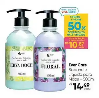 Drogaria São Paulo Ever care sabonete líquido para mãos oferta