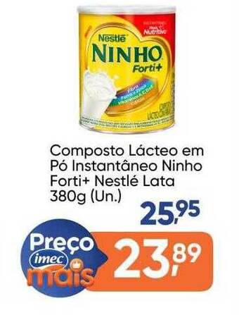 Composto lacteo em pó instantâneo ninho forti+ nestlé