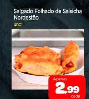Nordestão Salgado folhado de salsicha nordestão oferta