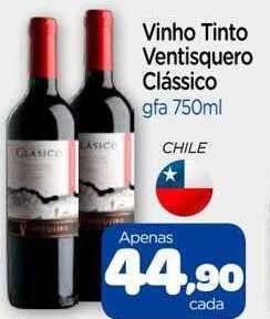 Nordestão Vinho tinto ventisquero clássico gfa oferta