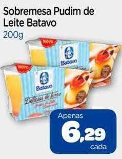 Nordestão Sobremesa pudim de leite batavo oferta
