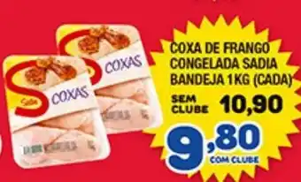 Costazul Supermercados Coxa de Frango Congelada Sadia bandeja 1kg oferta