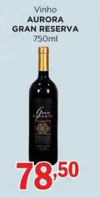 Supermercados Mundial Vinho aurora gran reserva oferta