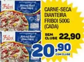 Costazul Supermercados Carne Seca Dianteiro Friboi 500g oferta