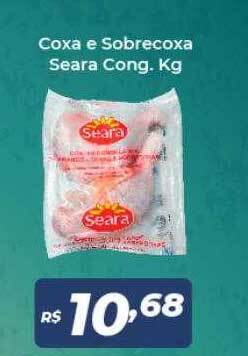 Atakarejo Coxa e sobrecoxa seara cong. kg oferta