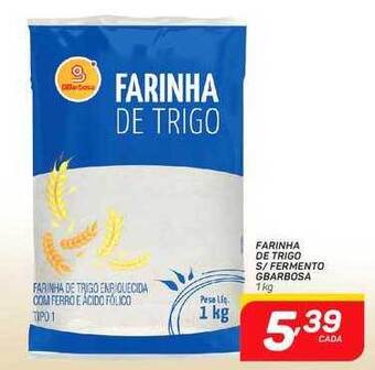 GBarbosa Farinha de trigo s fermento gbarbosa oferta