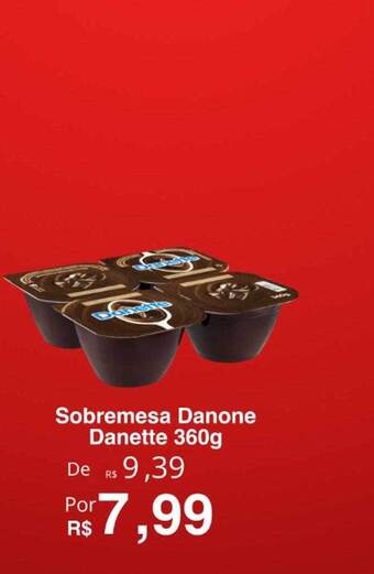 VN Autosserviço Sobremesa danone danette oferta