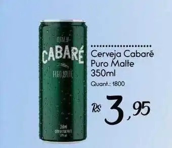 Giassi Supermercados Cerveja cabaré malte oferta