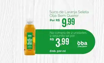 Oba Hortifruti Suco de laranja seleta oba bem querer oferta