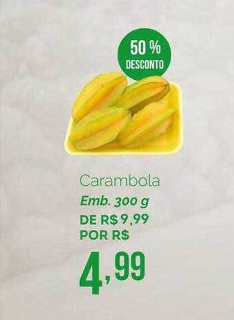 Oba Hortifruti Carambola 50% desconto oferta