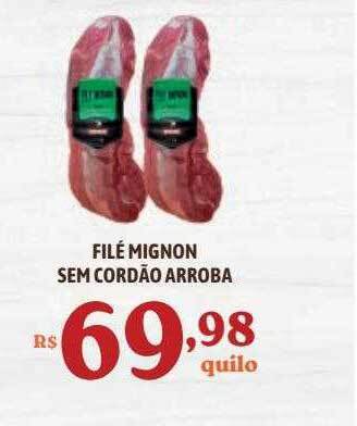 Bahamas Supermercados Filé mignon sem cordão arroba oferta
