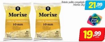 Batata Palito congelada Morixe 2kg