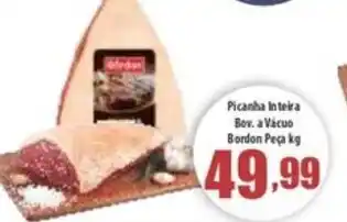 Superbom Bauru Picanha Inteira Bovina a vacuo Bordon peca 1kg oferta