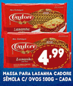 Supermercados Cristal Massa para Lasanha Cadore semola c/ ovos 500g cada oferta