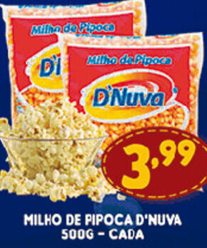 Supermercados Cristal Milho de Pipoca D'Nuva 500g cada oferta