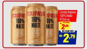 Supermercados Rex Cerveja itaipava 100% malte oferta
