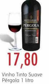 Epa Vinho tinto suave pérgola oferta