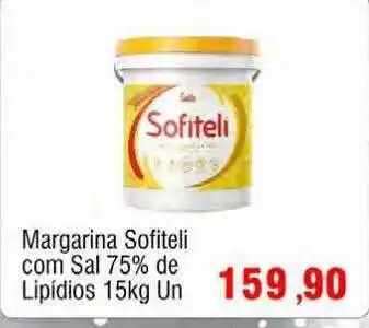 Spani Atacadista Margarina sofiteli com sal 75% de lipidios 15kg oferta