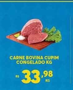 Atacadão Centro Sul Carne bovina cupim congelado kg oferta