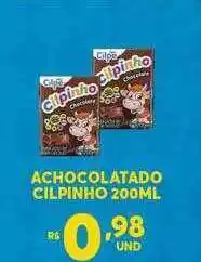 Atacadão Centro Sul Achocolatado cilpinho oferta