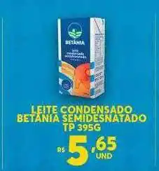 Atacadão Centro Sul Leite condensado betánia semidesnatado tp 395 oferta
