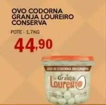 Decisão Atacarejo Ovo codorna granja loureiro conserva oferta