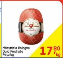 Tenda Atacado Mortadela bologna ouro perdigão kg oferta