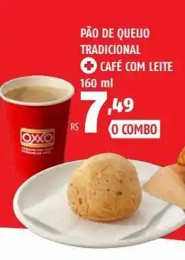 OXXO Pão de queijo tradicional + café com leite 160 ml oferta