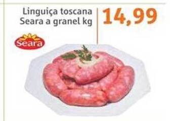 Sonda Linguiça toscana seara a granel oferta