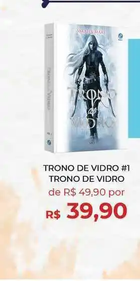 Trono De Vidro #1 Trono De Vidro Sarah L. Maas