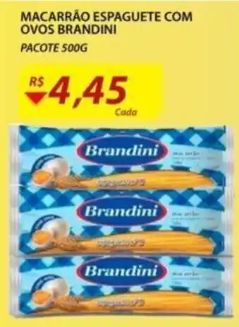 Assaí Atacadista Macarrao Espaguete com ovos brandini 500g oferta