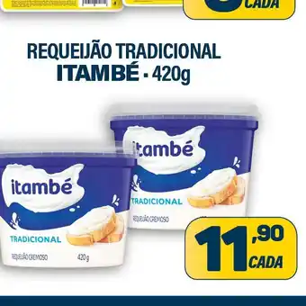 Dom Atacadista Requeijão tradicional itambé oferta