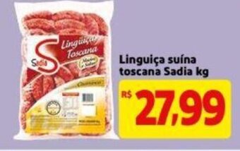 Mercado Extra Linguica Suina Toscana Sadia 1kg oferta