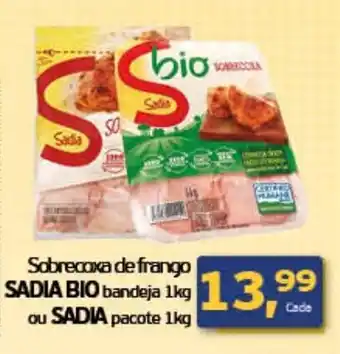 Cometa Supermercados Sobrecoxa de frango Sadia Bio bandeja 1kg ou Sadia pacote 1kg oferta