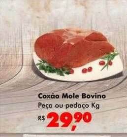Big Box Coxão mole bovino oferta