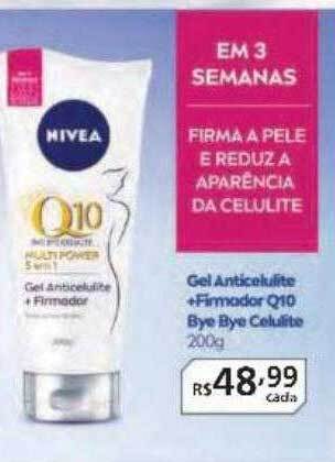 Drogarias Tamoio Gel anticelulite + firmador q10 bye bye celulite nivea oferta