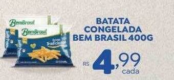 Bahamas Supermercados Batata congelada bem brasil oferta