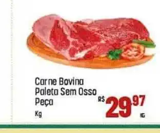 Max Atacadista Carne bovina paleta sem osso peça kg oferta