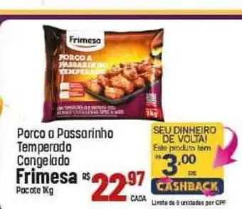 Max Atacadista Porco a passarinho temperado congelado frimesa oferta