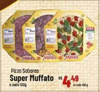 Pizza sabores super muffato